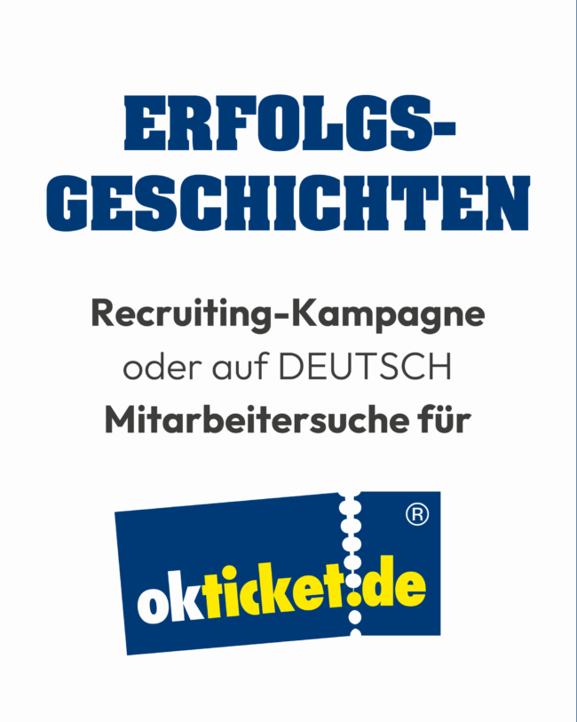 Social Media Post und Recruiting Kampagne für okticket